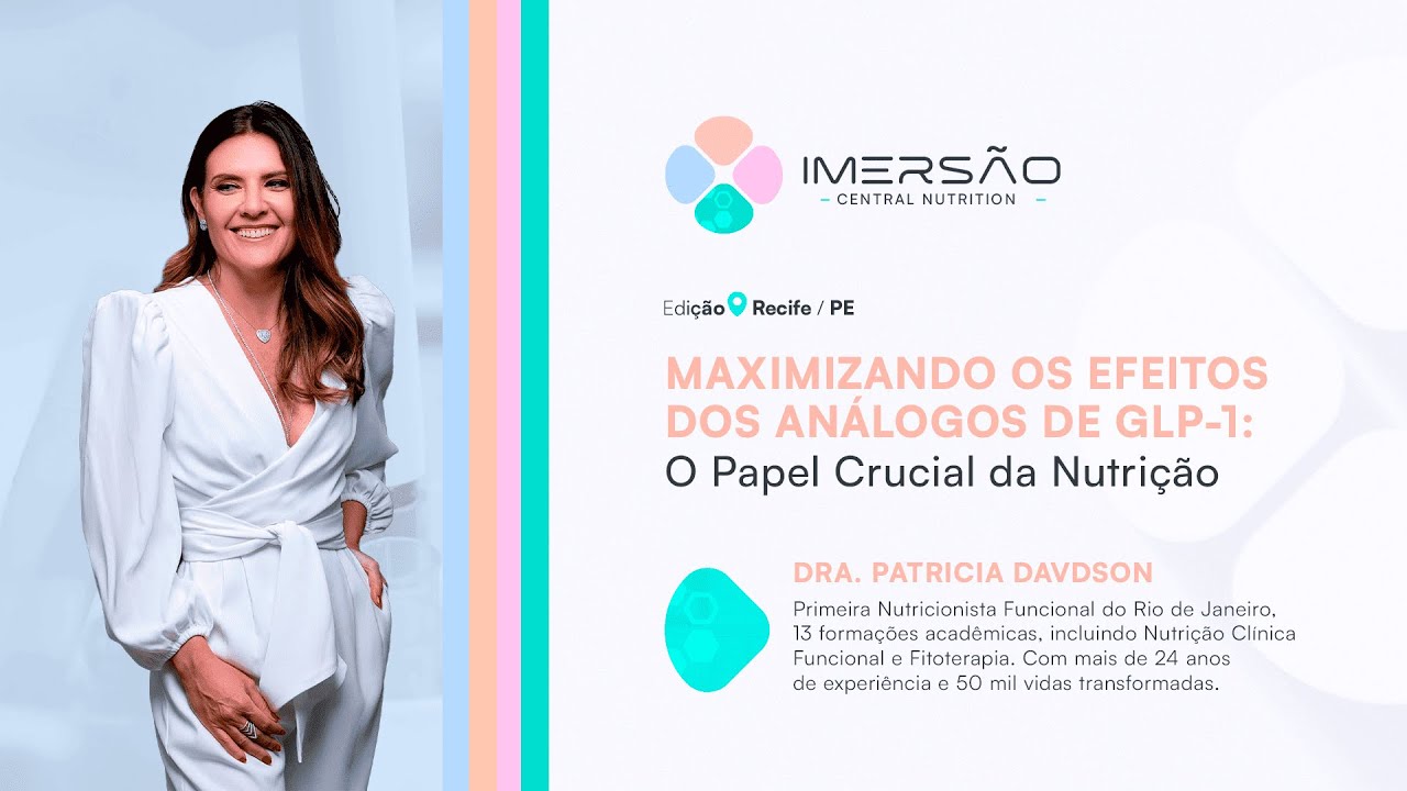 Maximizando os Efeitos dos Análogos de GLP-1: O Papel Crucial da Nutrição | Nutri Patrícia Davidson