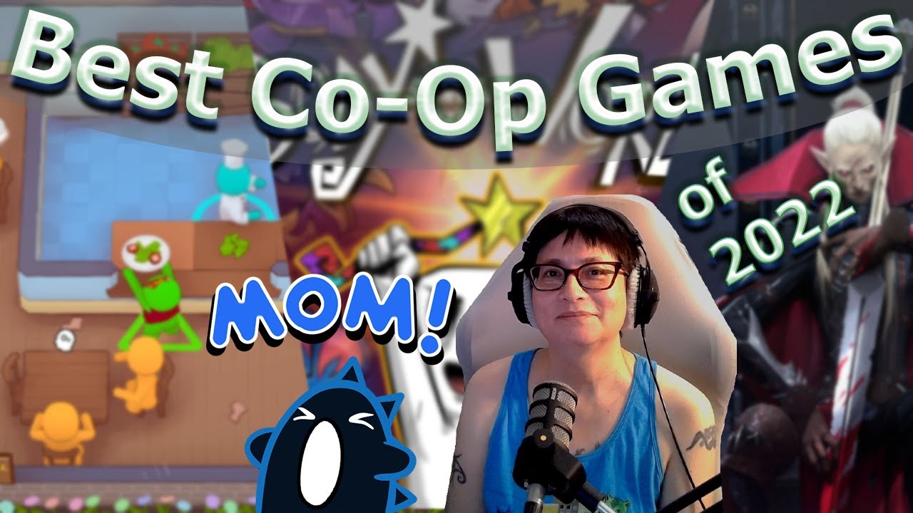 Top Co-Op Games (To Play With Your Mom)