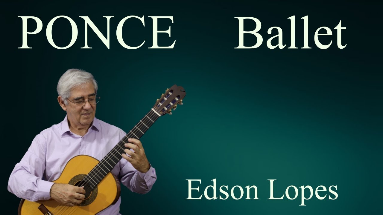 Ballet by Manuel Ponce, performed by Edson Lopes