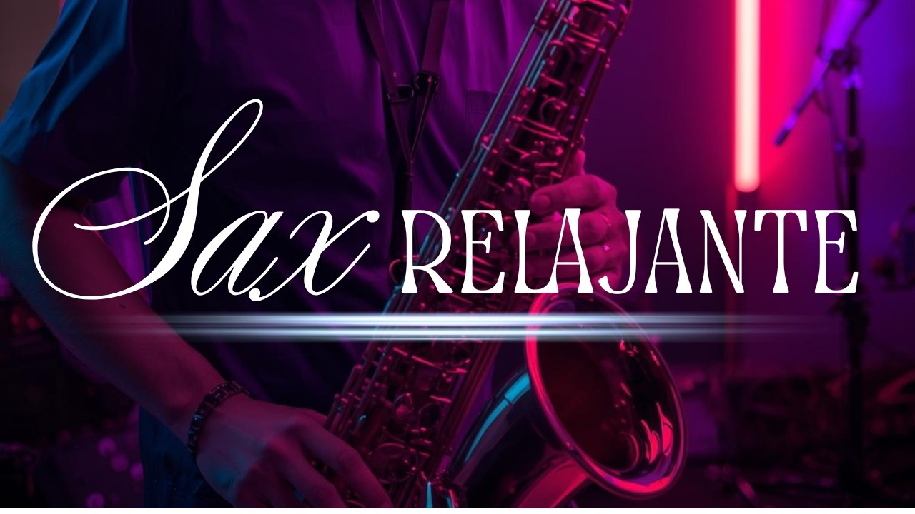 La MEJOR musica instrumental de SAXOFON