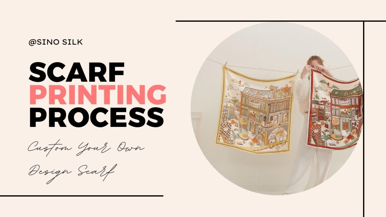 Scarf Manufacturing Complete Process - Custom Print Your Own Design Scarves at Sino Silk