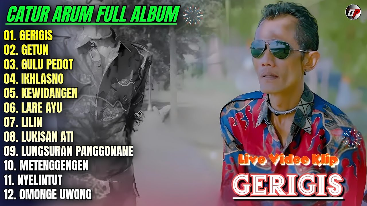 Catur Arum Full Album 💕 GERIGIS - GETUN - GULU PEDOT - Lagu Banyuwangian Full Album - On Trending