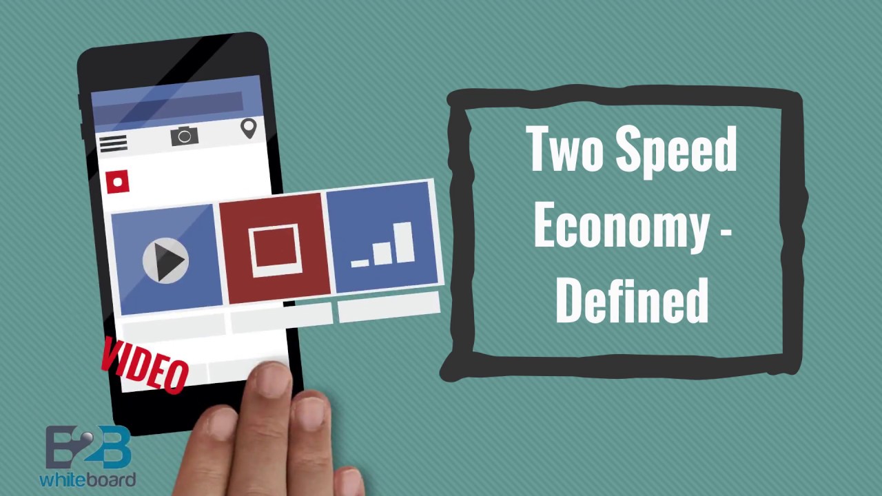 Two Speed Economy - Defined