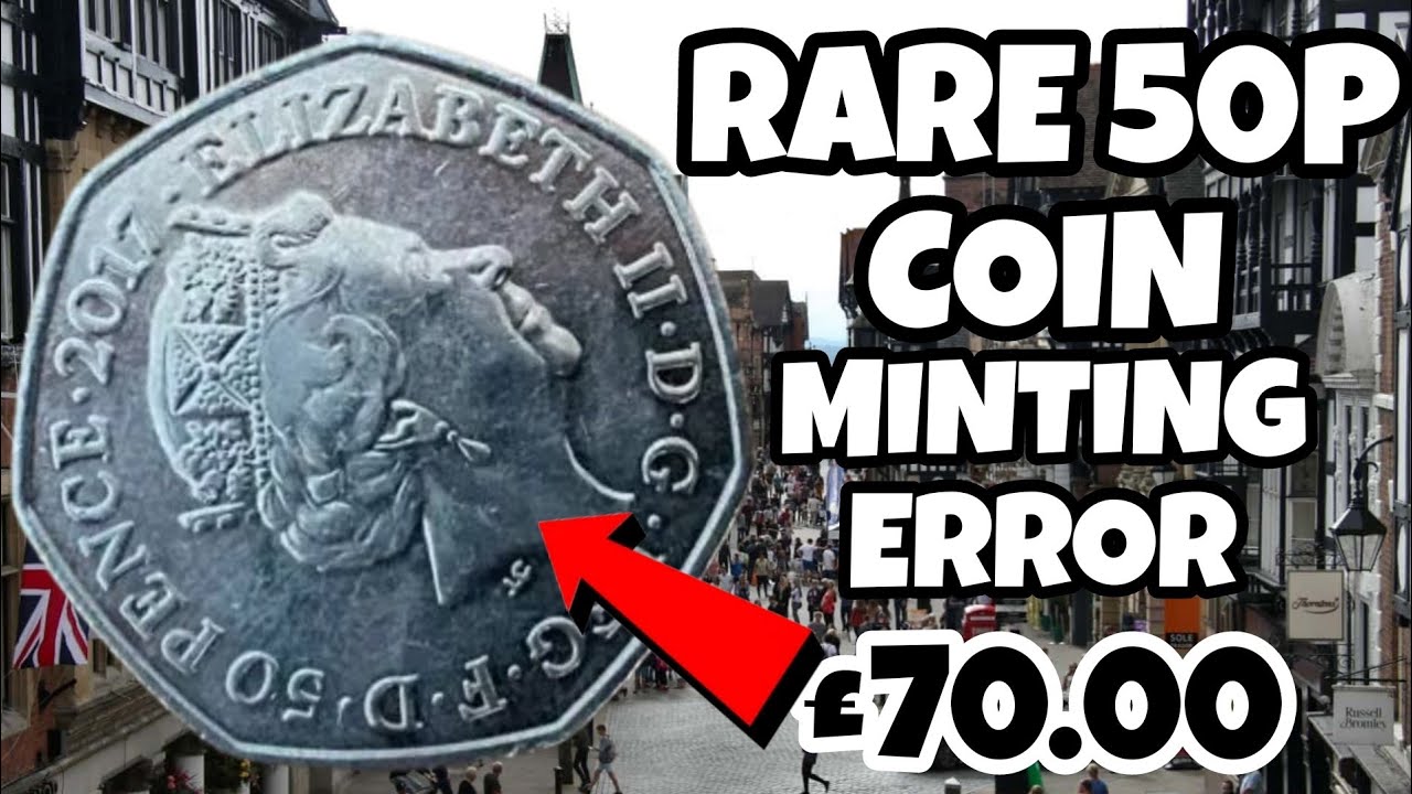 This Rare & Valuable 50p Coin Minting Error Sold For &pound;70.00