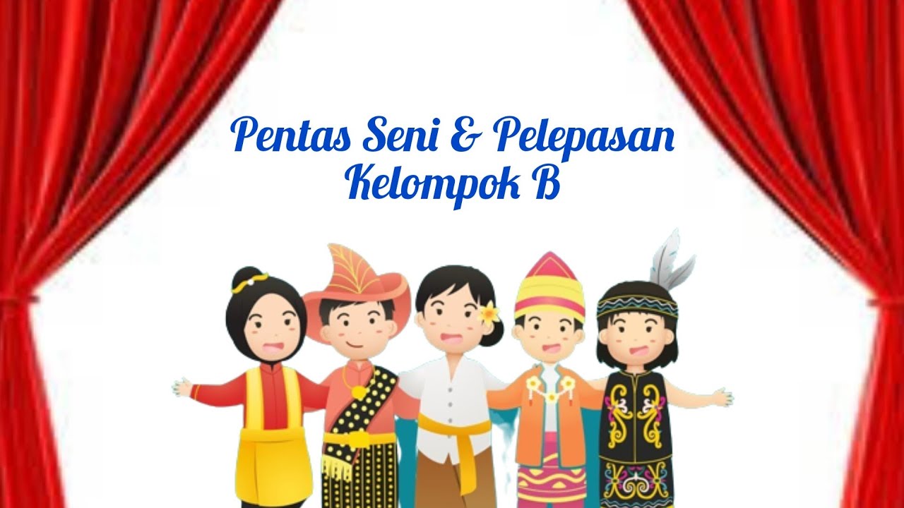 Pentas Seni & Pelepasan Kelompok B ~ TK Marga Laksana