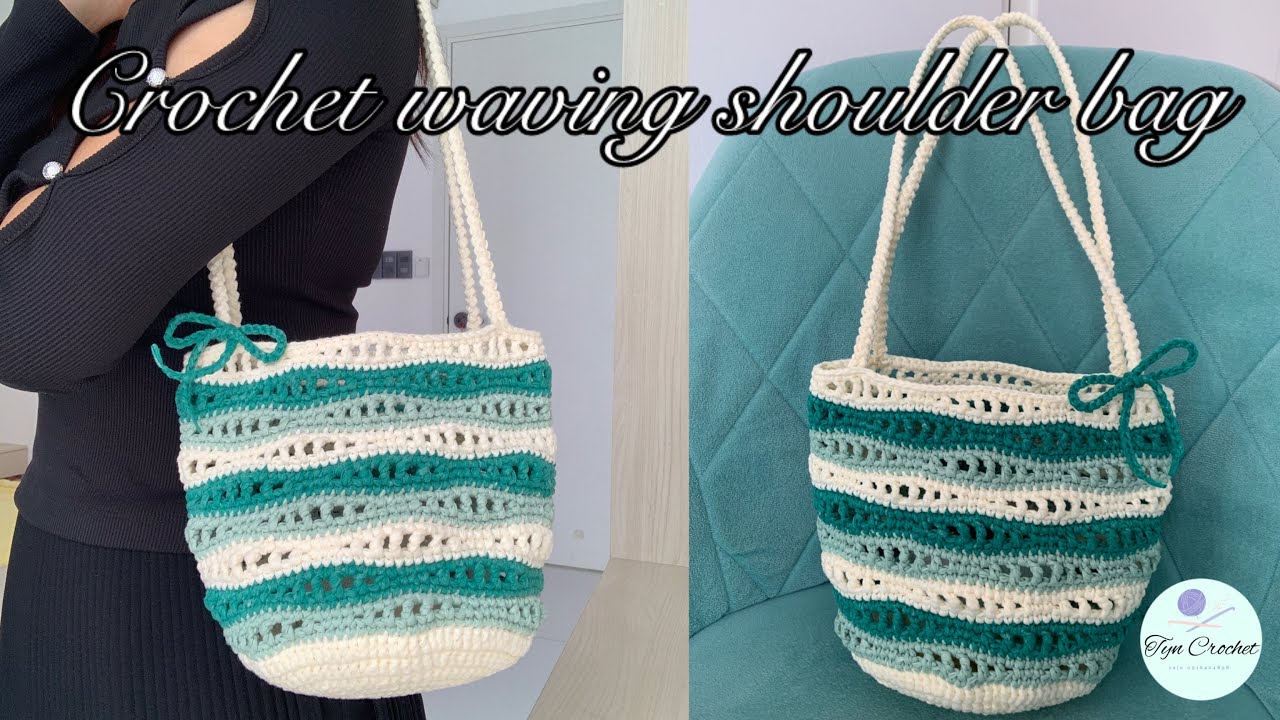 Crochet waving shoulder bag tutorial🌊Hướng dẫn móc túi đeo vai sóng biển| Tyn Crochet