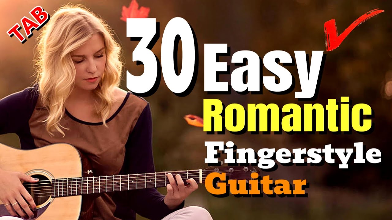 🔥30 Романтических Fingerstyle каверов на гитаре | Урок + TAB | Красивые акустические песни
