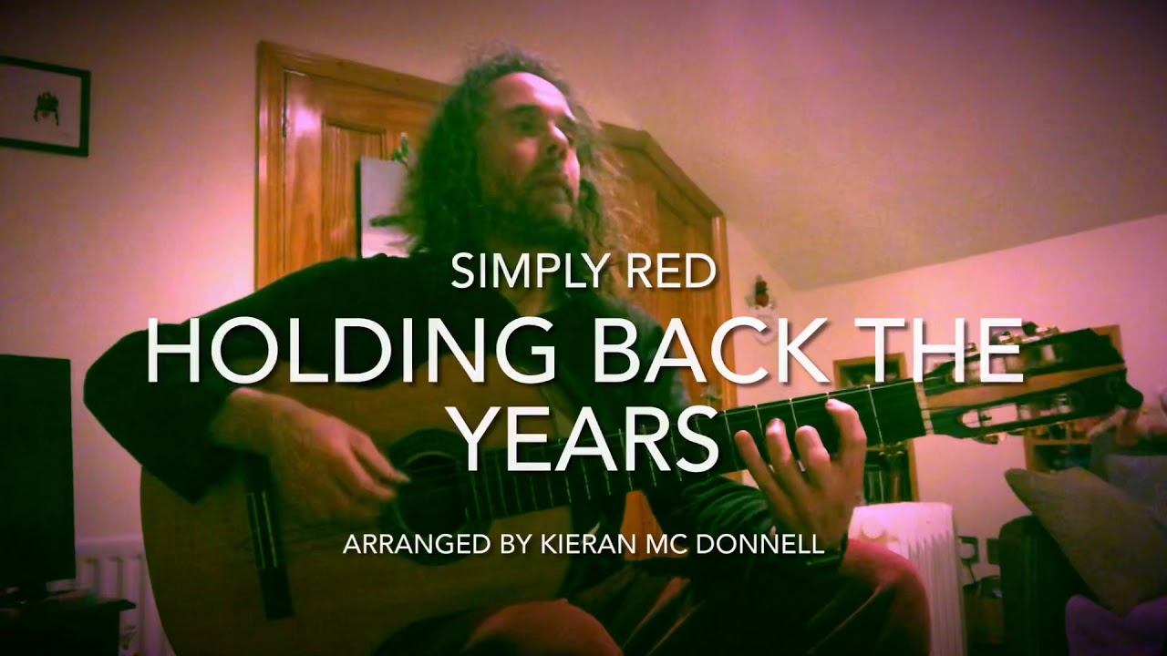 Holding Back The Years Simply Red Acoustic Fingerstyle Guitar Tabs