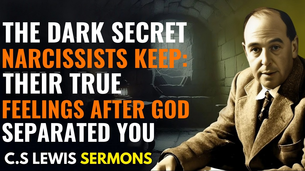 Take Back Your Power – Narcissists Can’t Handle This Truth || CS Lewis Sermons