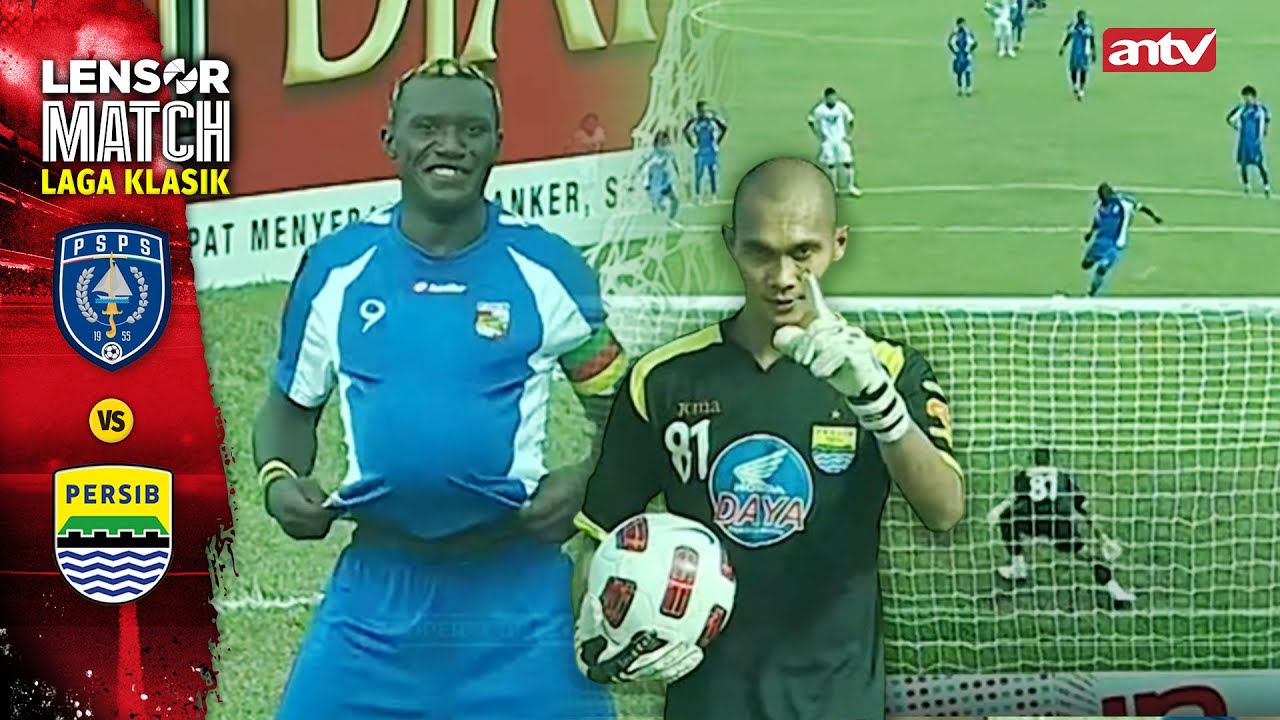 GUNDAL GANDUL!  MARKUS KENA TIPU DZUMAFO | PSPS VS PERSIB BBK2HL | LAGA KLASIK 2010/2011