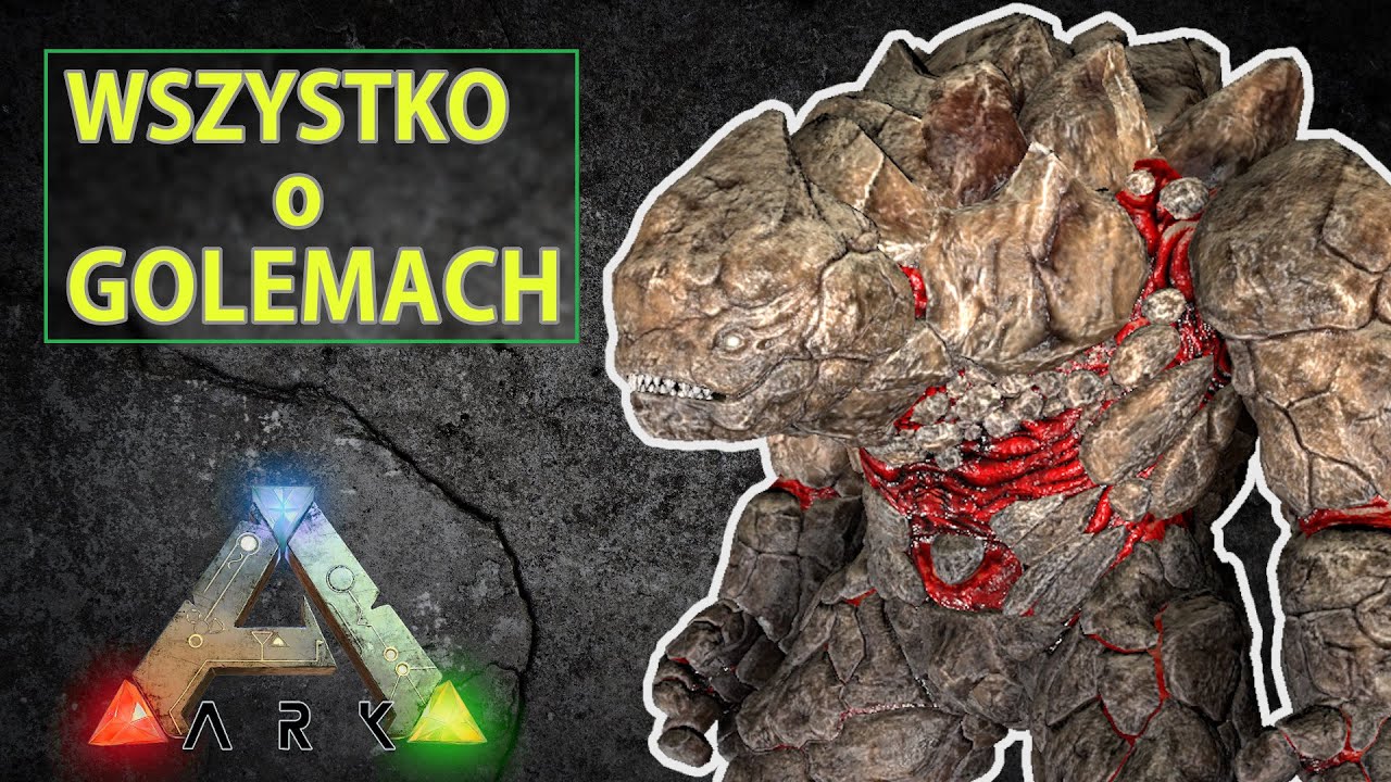ARK: Wszystko o GOLEMACH - Oswajanie i Tankowanie Golemem. ARK: Survival Evolved Poradnik PL