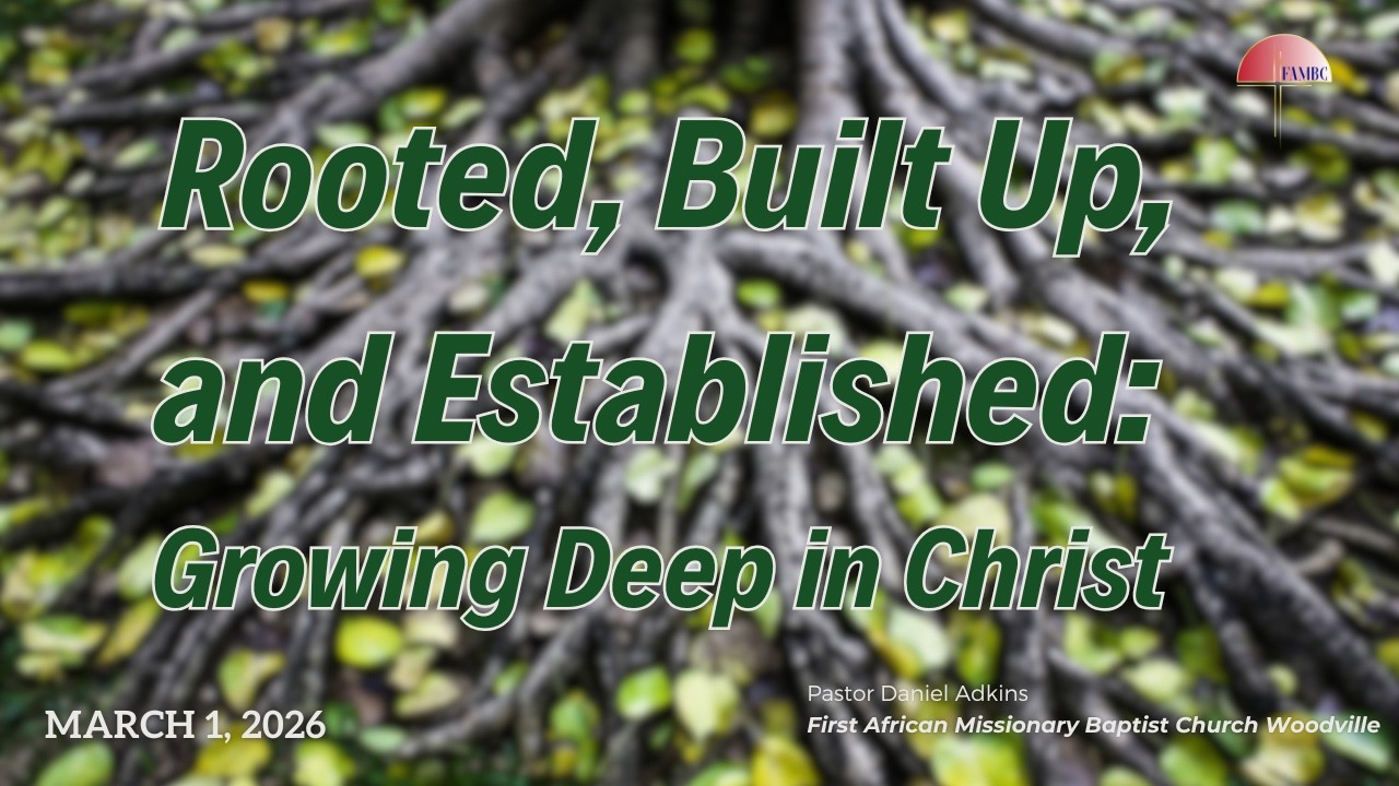 First African Missionary Baptist Church Woodville | Pastor Daniel Adkins