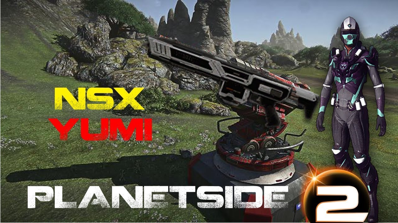 PLANETSIDE 2 - NSX YUMI (with UNDERBARREL GRENADE LAUNCHER) (MONTAGE AND AURAXIUM)