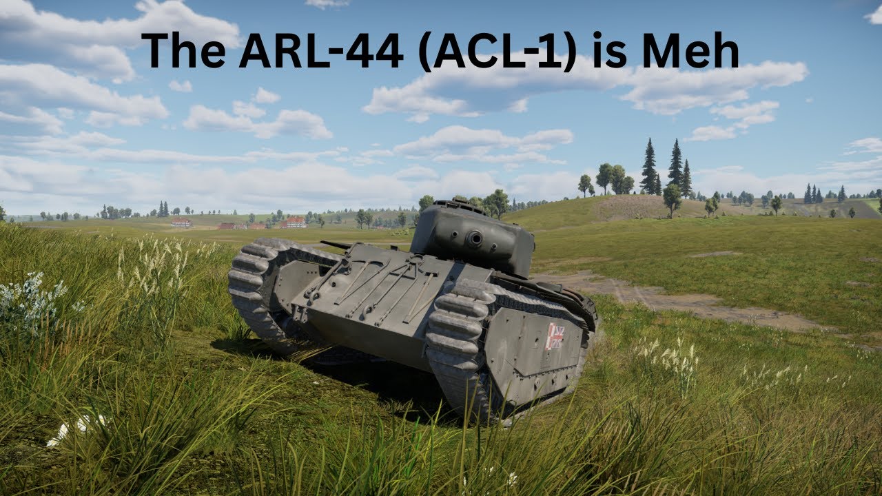 War Thunder: The ARL-44 (ACL-1) is Meh