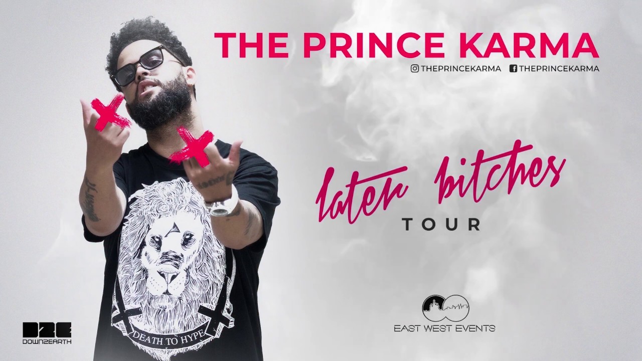 The Prince Karma  #1 smash hit
