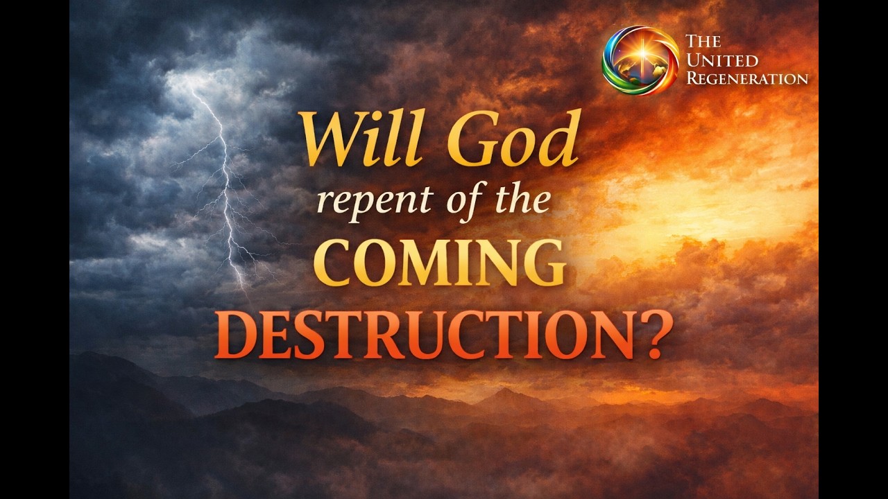 Will God repent of the coming destruction?