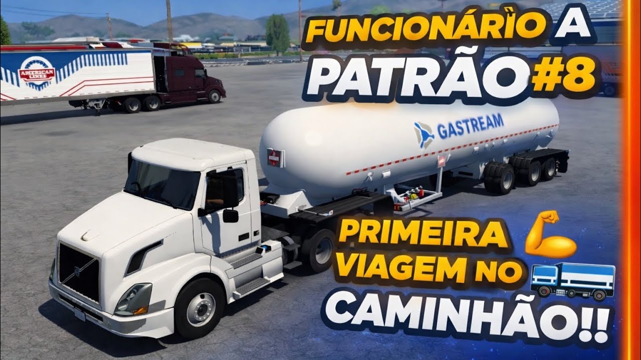 FUNCIONÁRIO A PATRÃO #8 | PRIMEIRA VIAGEM COM O MEU CAMINHÃO!!