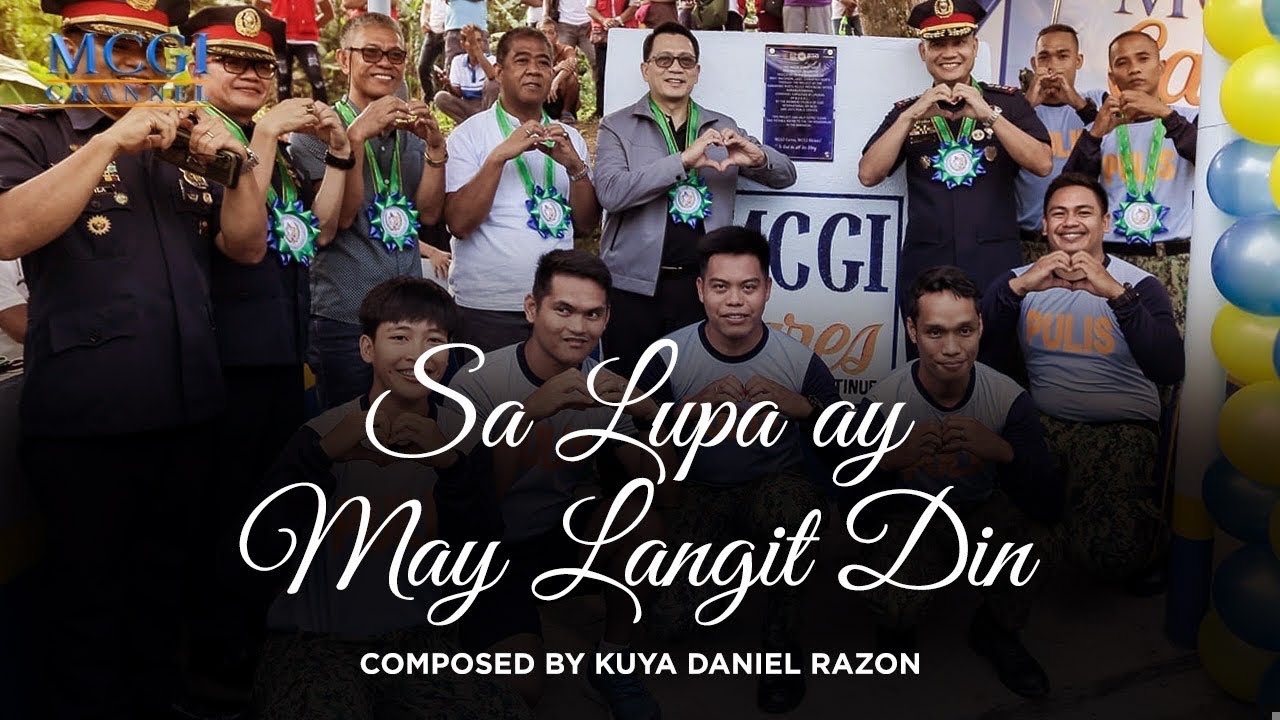 Sa Lupa Ay May Langit Din | Composed by Kuya Daniel Razon | Official Music Video