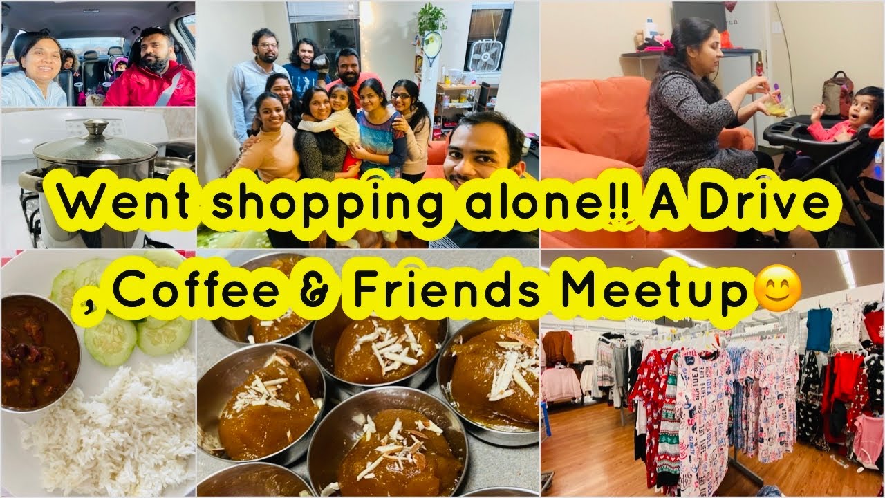 WEEKEND VLOG | Shopping Alone | Long Drive | Coffee | Friends Meetup~Hope you Relate *Indian Mom USA