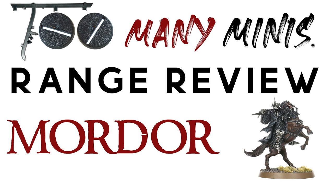 Mordor Range Review - Middle-earth Strategy Battle Game