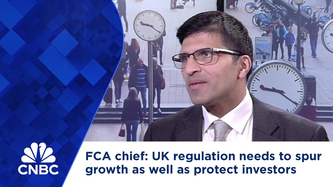 FCA chief: UK regulation needs to spur growth as well as protect investors