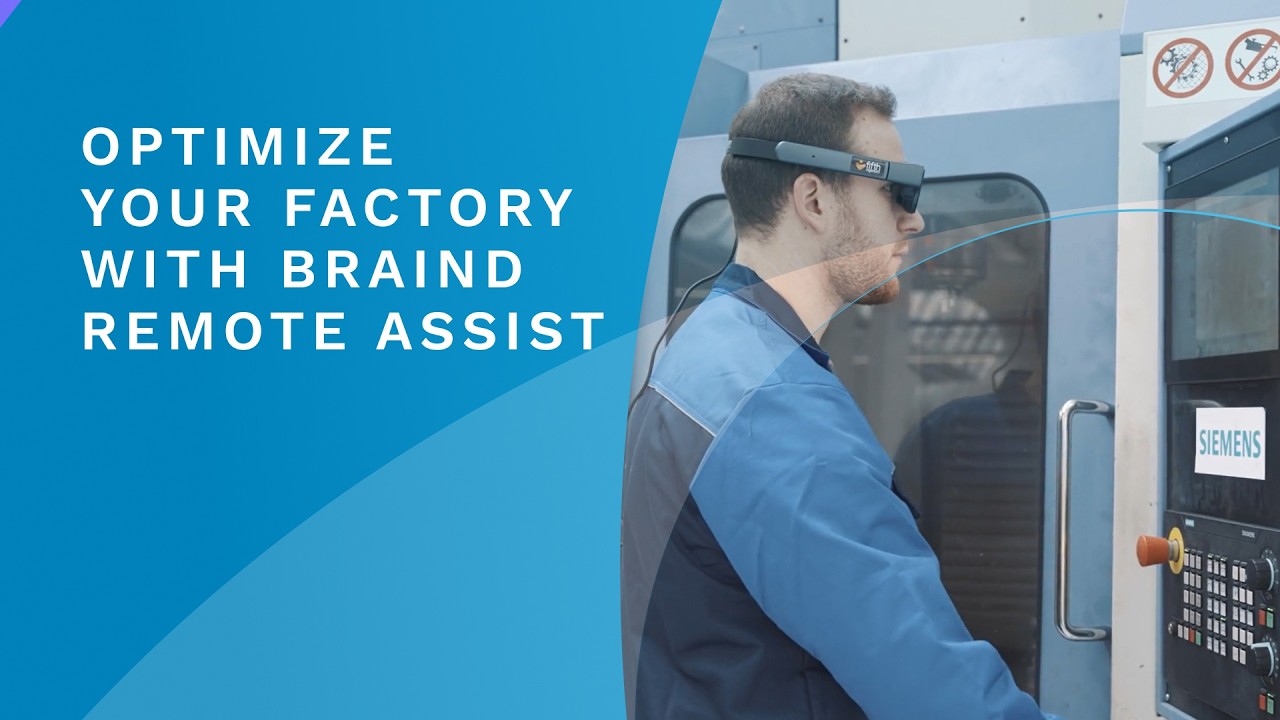 Optimize your factory with Braind Remote Assist