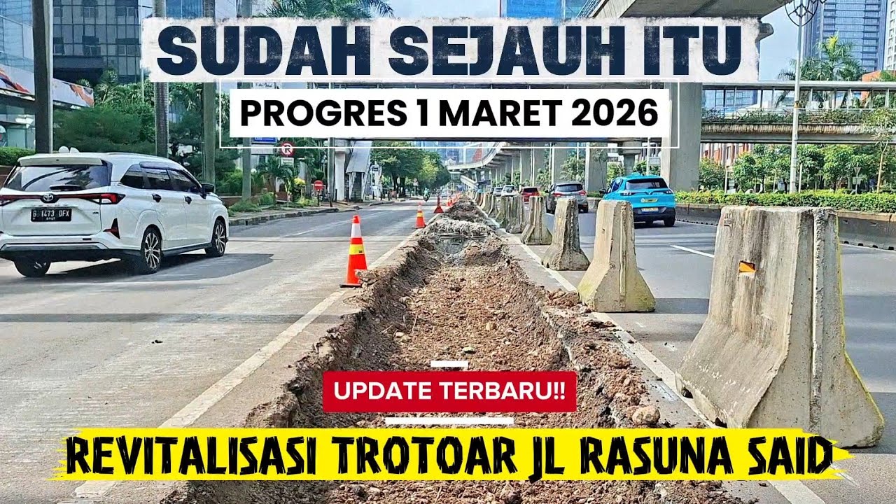 Update Terkini❗️Revitalisasi Trotoar HR Rasuna Said Sudah Sejauh Itu 1 Maret 2026