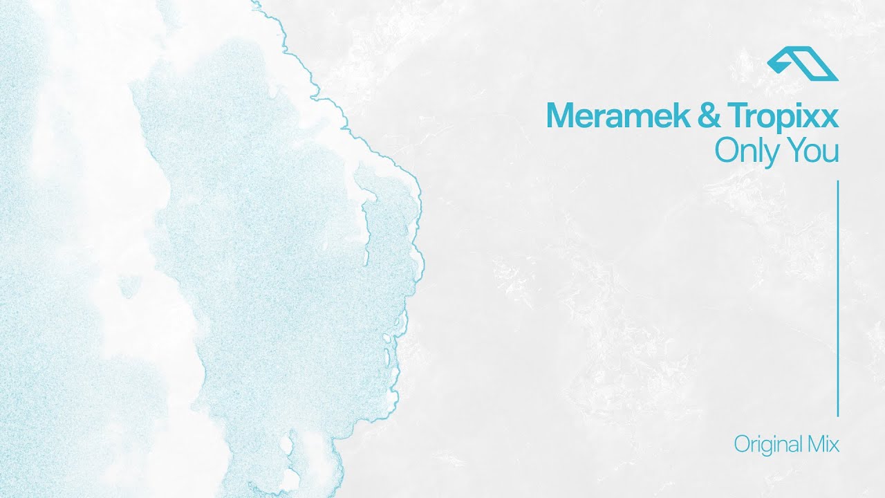 Meramek & Tropixx - Only You (Original Mix)