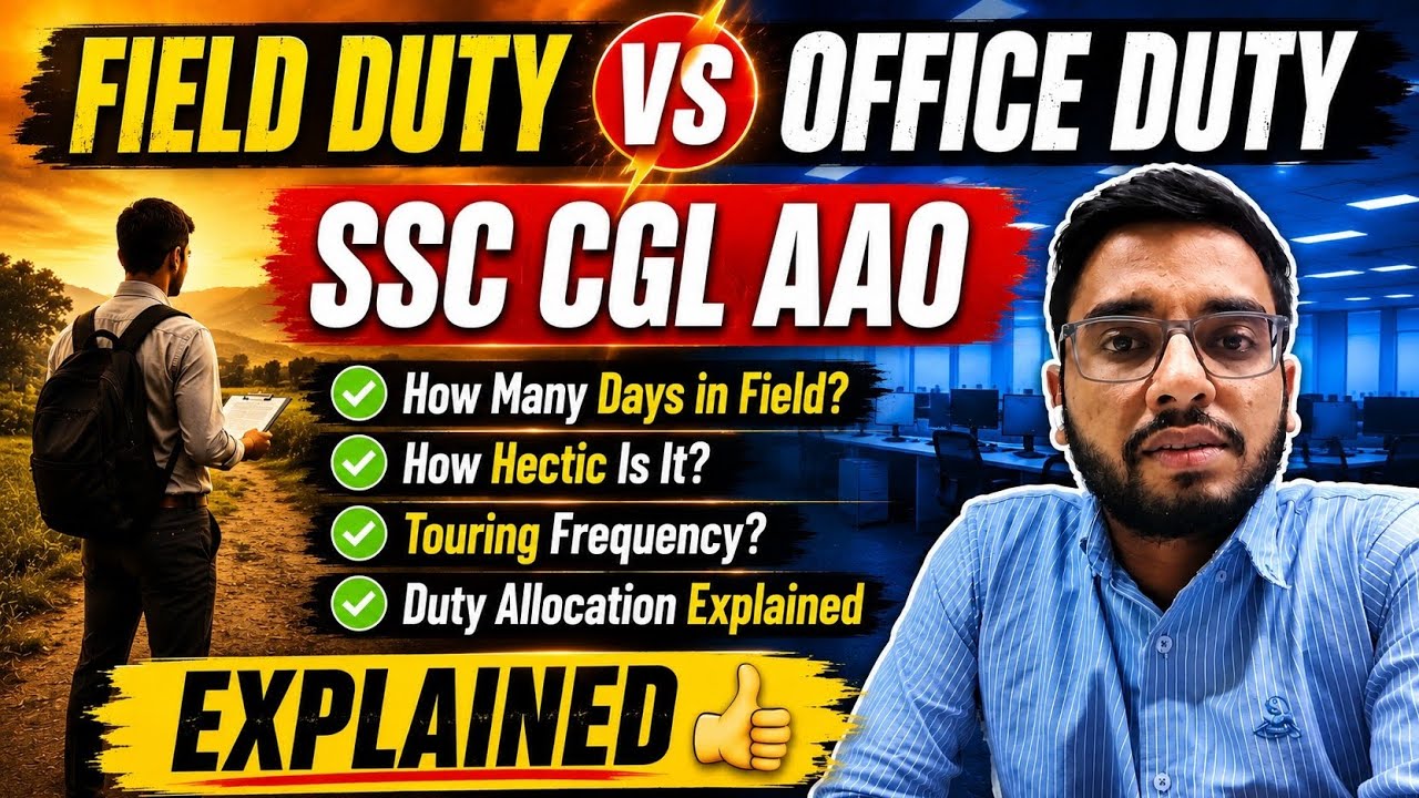 SSC CGL | AAO - FIELD vs OFFICE DUTY | Field Duty Explained | #ssc #cgl26 #ssccgl #AAO #field #viral