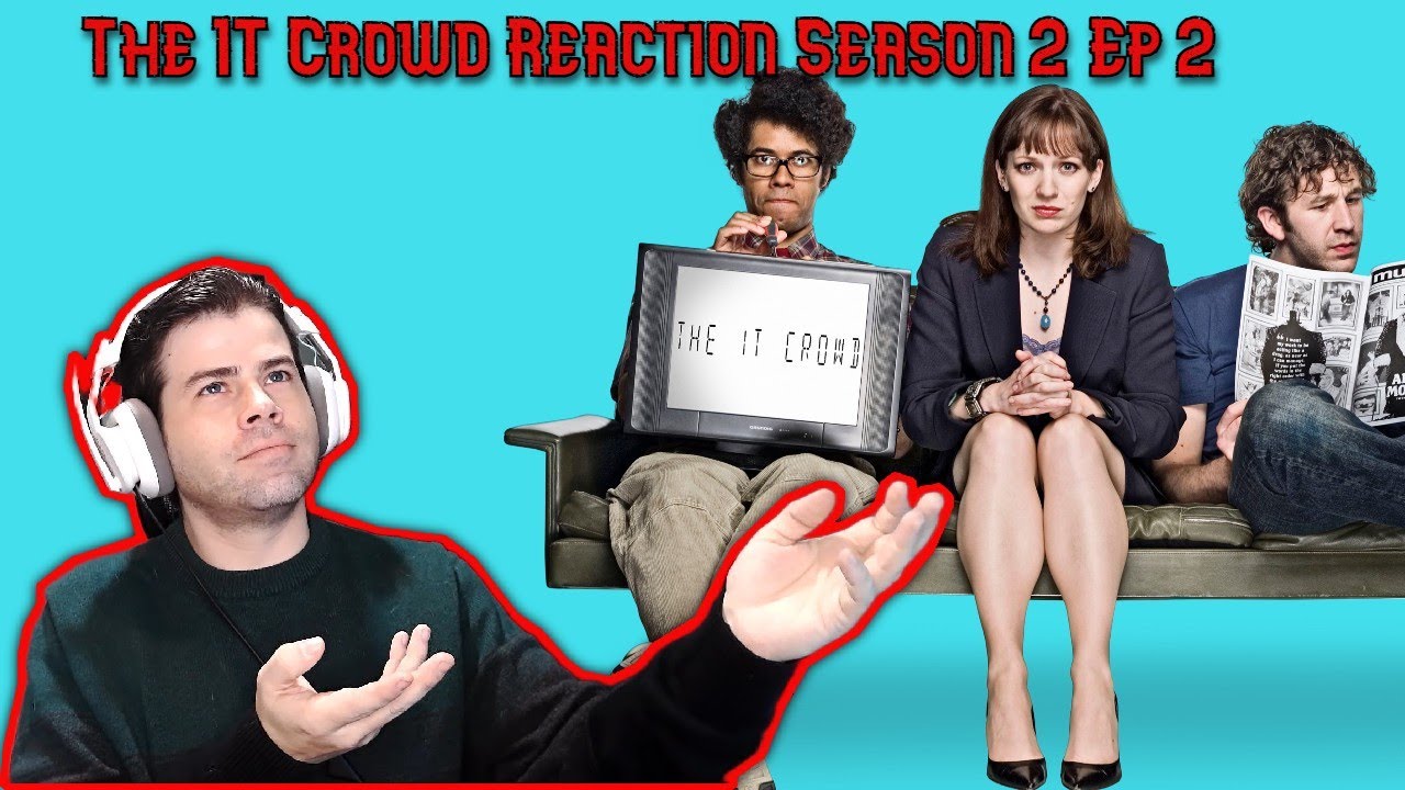 Реакция на 2 серию 2 сезона сериала «IT Crowd» от канадцев (первый раз)