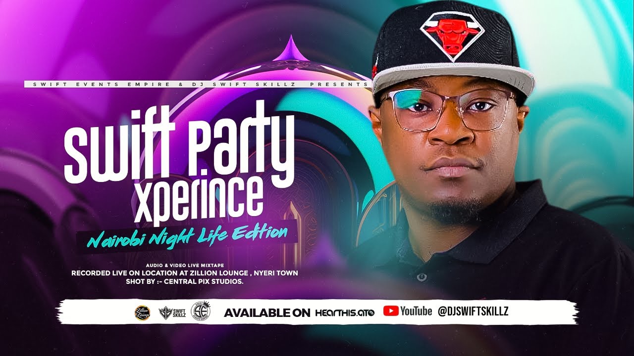 Nairobi Night Life Mix 2025 -  Ft. AfroBeats | Dancehall | Urbantone | Bongo | Swift Party Xperience