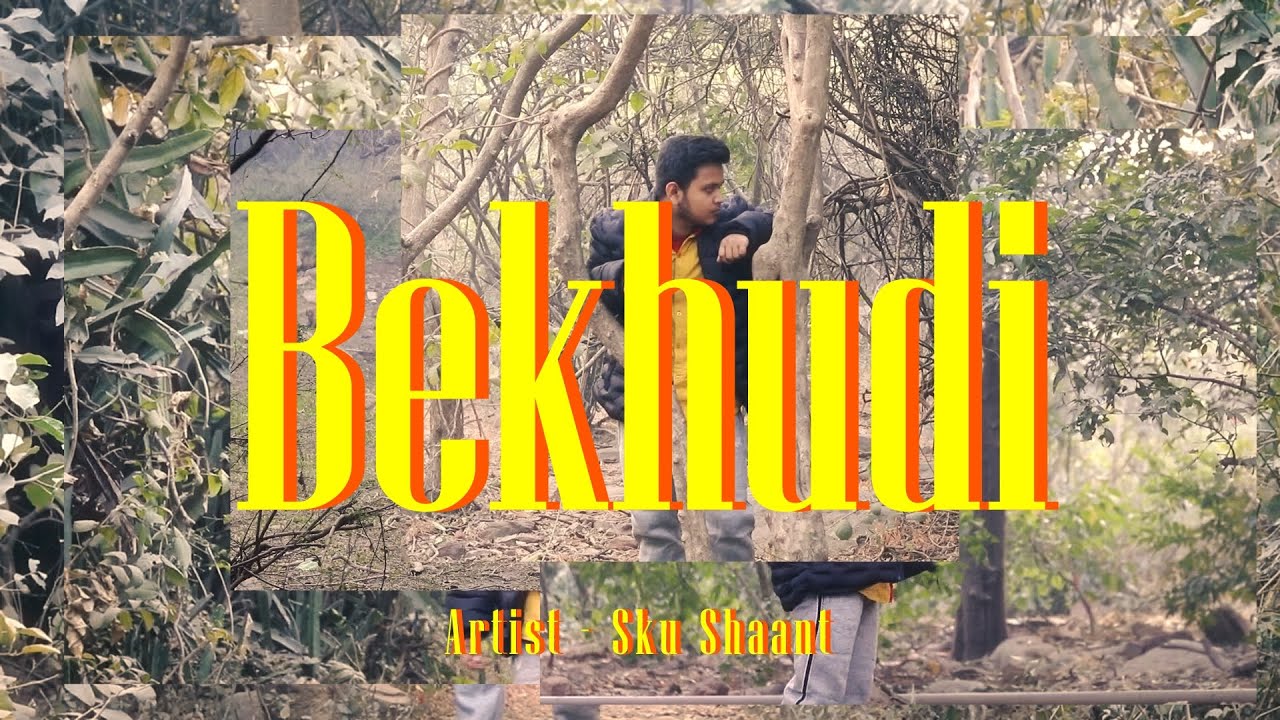 Bekhudi - Sku Shaant | Official Music Video | Lens Of Delhi | New Rap Song 2026