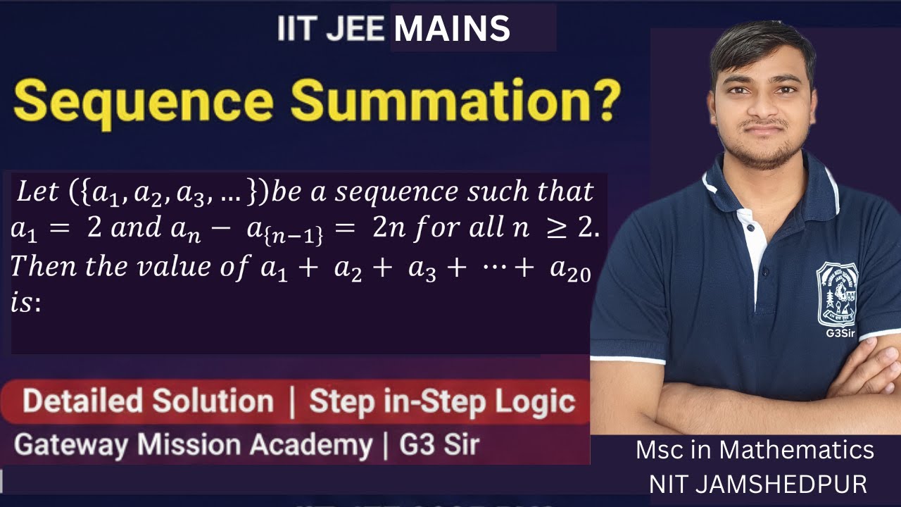 Sequence & Series PYQ | Recurrence Relation Problem | IIT-JEE Maths | G3 Sir #gatewaymissionacademy