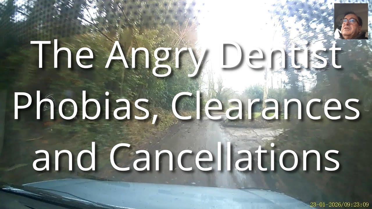 The Angry Dentist—Phobias Clearances and Cancellations