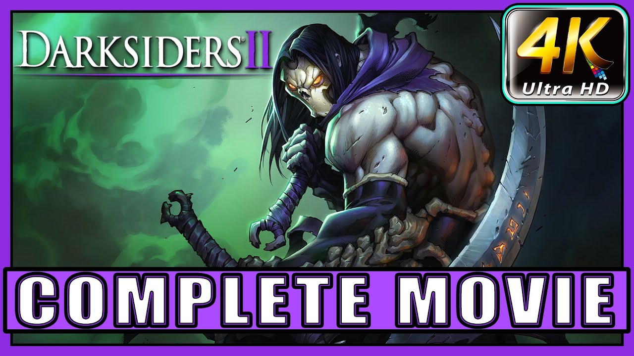 Darksiders 2 Complete Movie All Cinematic Cutscenes (4K 60 FPS)