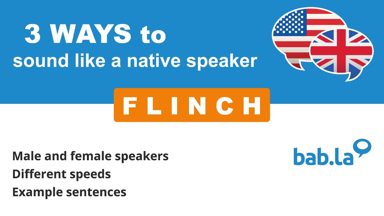 FLINCH pronunciation | Improve your language with bab.la