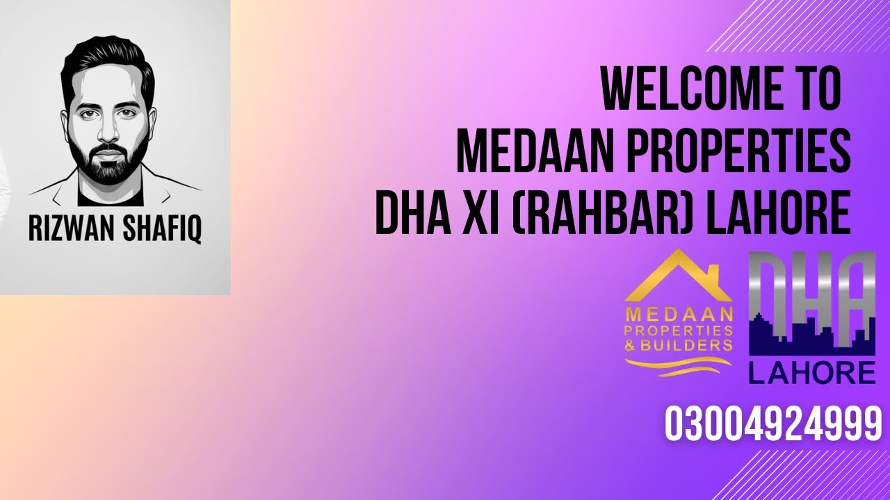 Medaan Properties Dha XI Rahbar office Details and information #dhalahore #dharahbar #investment 