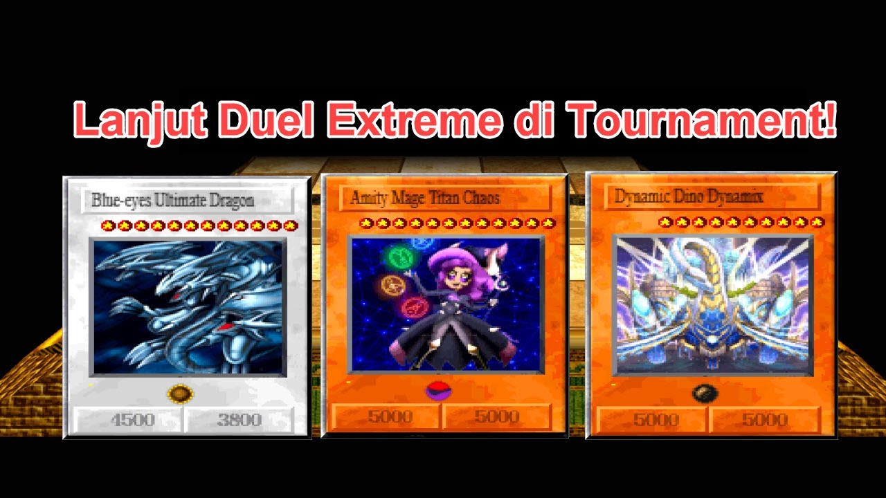 Yu-Gi-Oh! Anime Extreme Mod [Part2] | Weekend! Saatnya Bernostalgia!