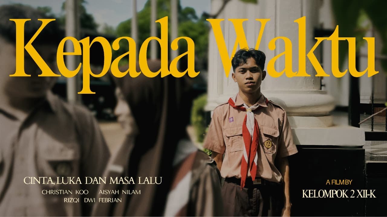 Kepada Waktu: Cinta, Luka, dan Masa Lalu | UPRAK Bahasa Indonesia 