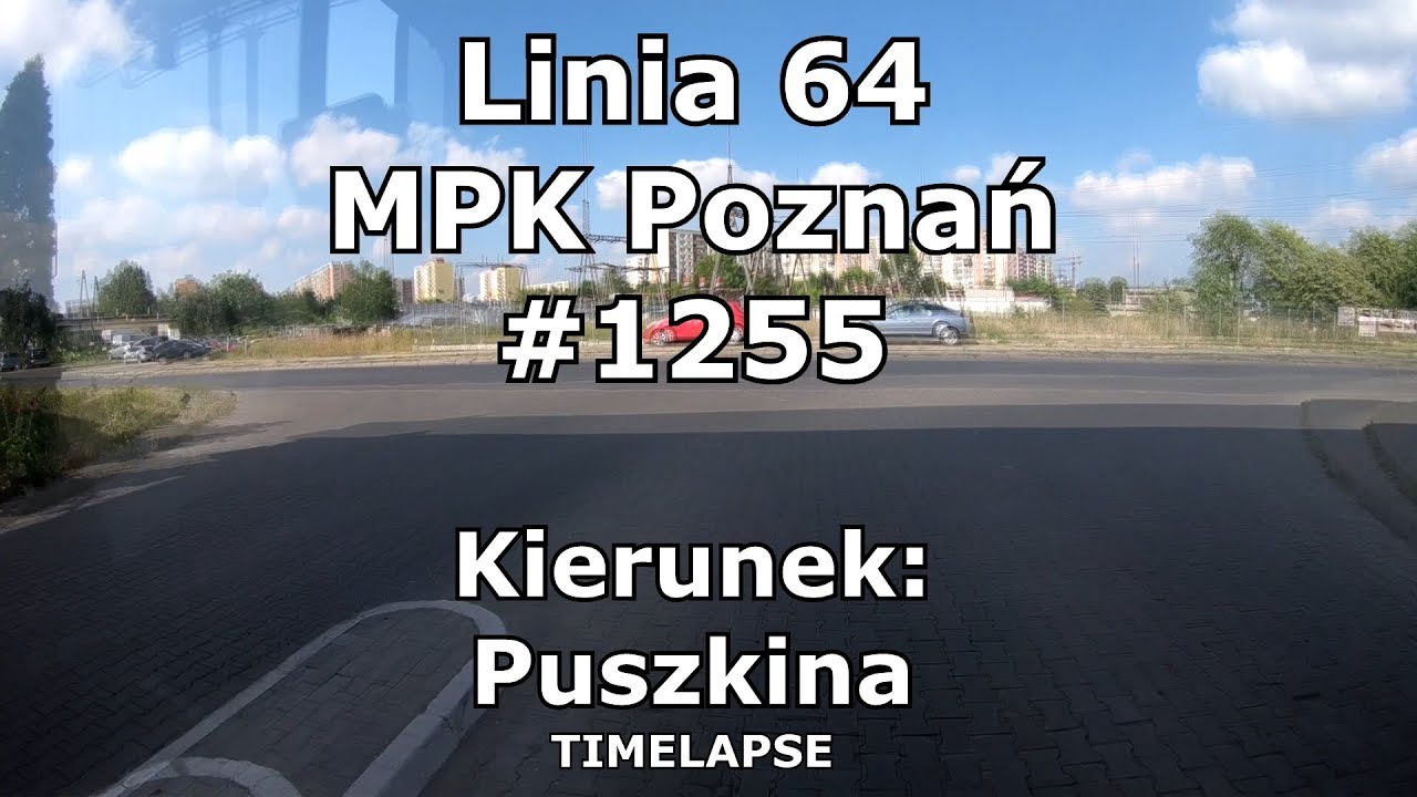 Linia 64(164) MPK Poznań #1255 Kacza - Puszkina[TIMELAPSE]