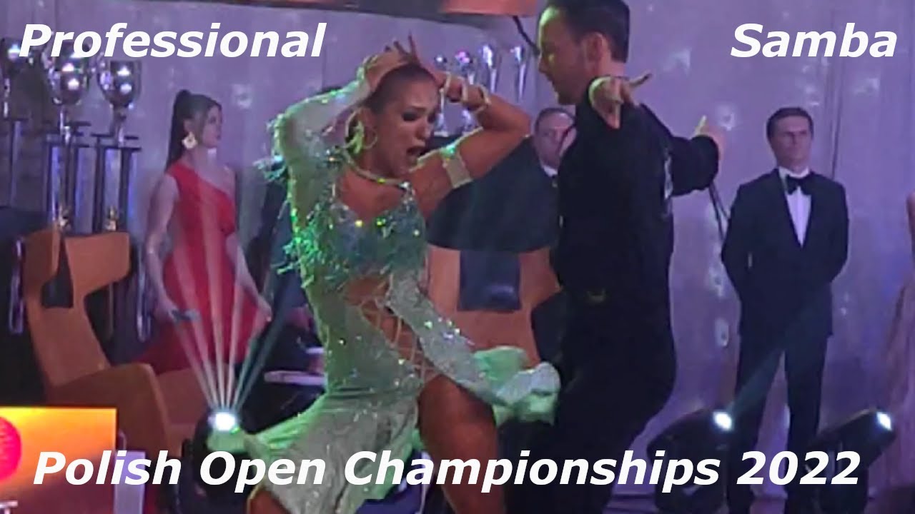 Polish Open Championships 2022 | Professional Samba | Maciej Walczak i Anna Piaseczna-Walczak