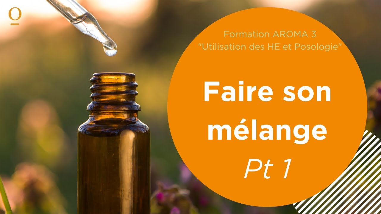 Aroma 3 / Partie 8 (sur 12) / Faire son Mélange