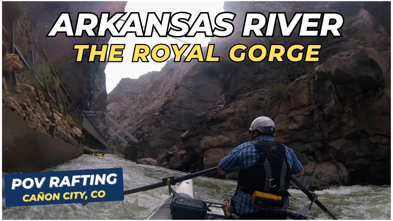 Arkansas River Royal Gorge Section | POV Cataraft Rafting (Cañon City, CO)