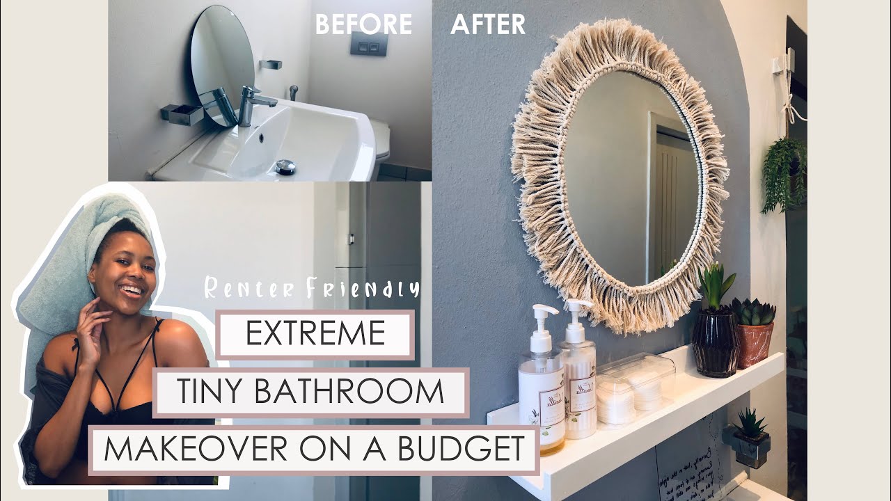 Extreme Tiny Bathroom Makeover for less than R 1500 | DIY (Renter Friendly)