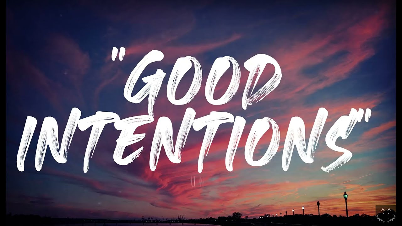 Now United - Good Intentions (Lyrics)