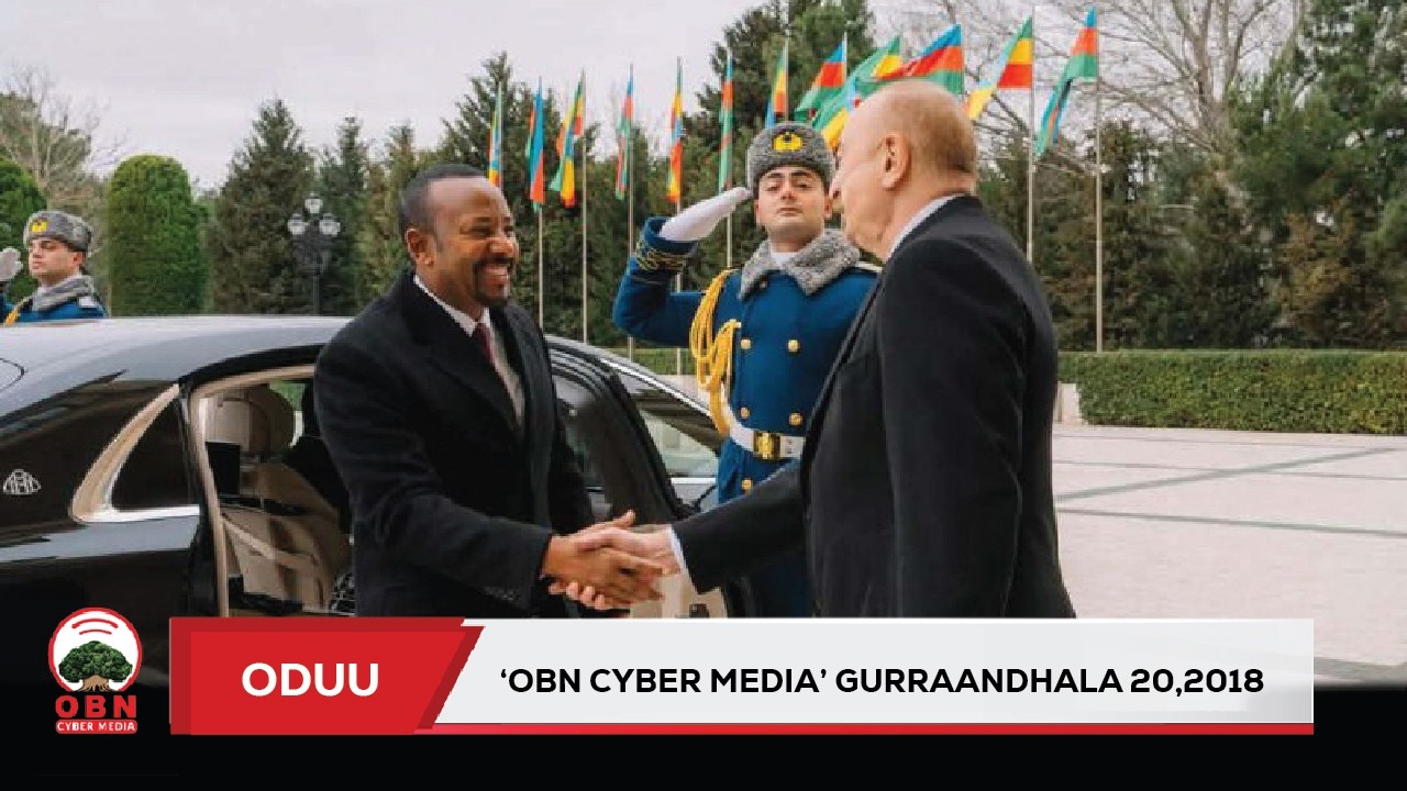 Oduu OBN Cyber Media Gurraandhala 20,2018