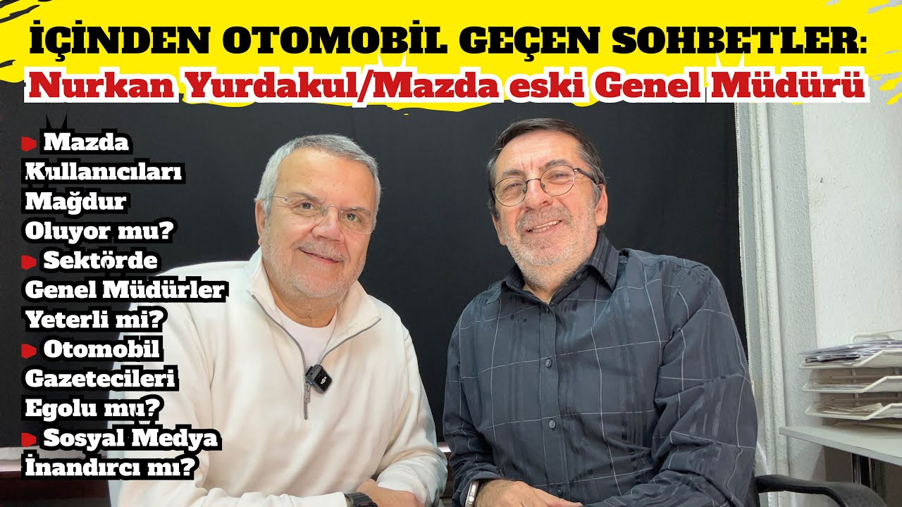 Haftanın Konuğu: Mazda Türkiye'nin eski Genel Müdürü Nurkan Yurdakul sorularınızı yanıtladı.