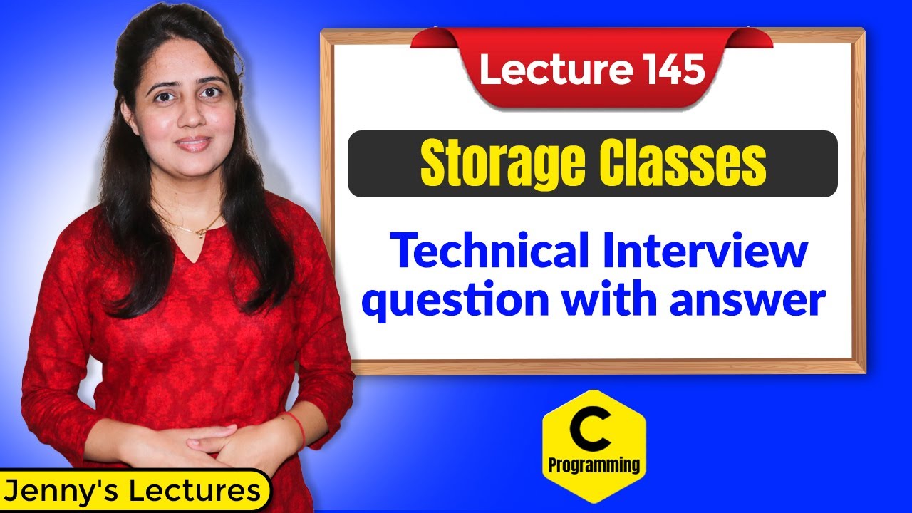 C_145 Solved Problems on Storage Classes in C | Technical Interview Question