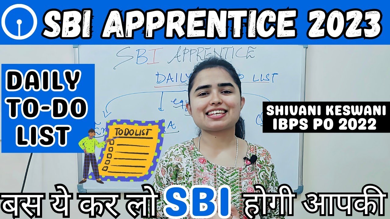 SBI Apprentice 2023 Daily To-do List by Shivani Keswani &bull; @ZeroVlogs0