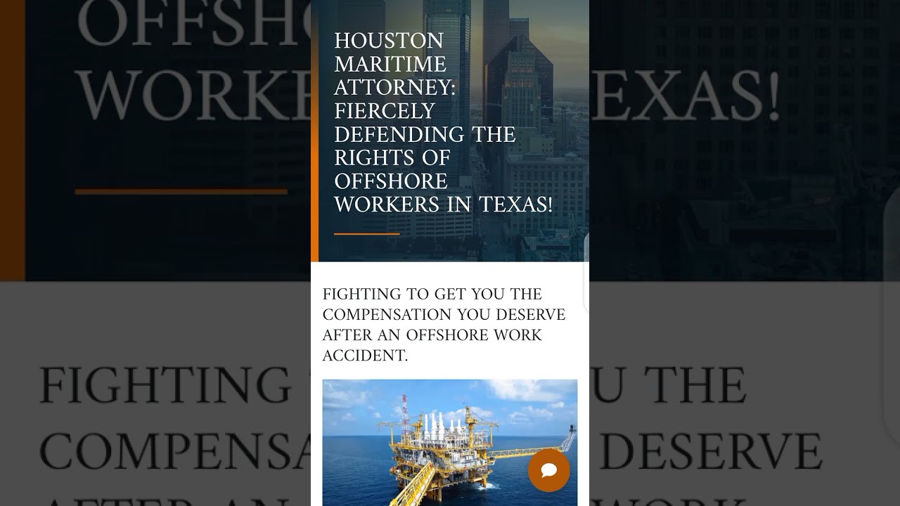 Houston Maritime Attorney general law 2023#Offshore# Workers in Texas.